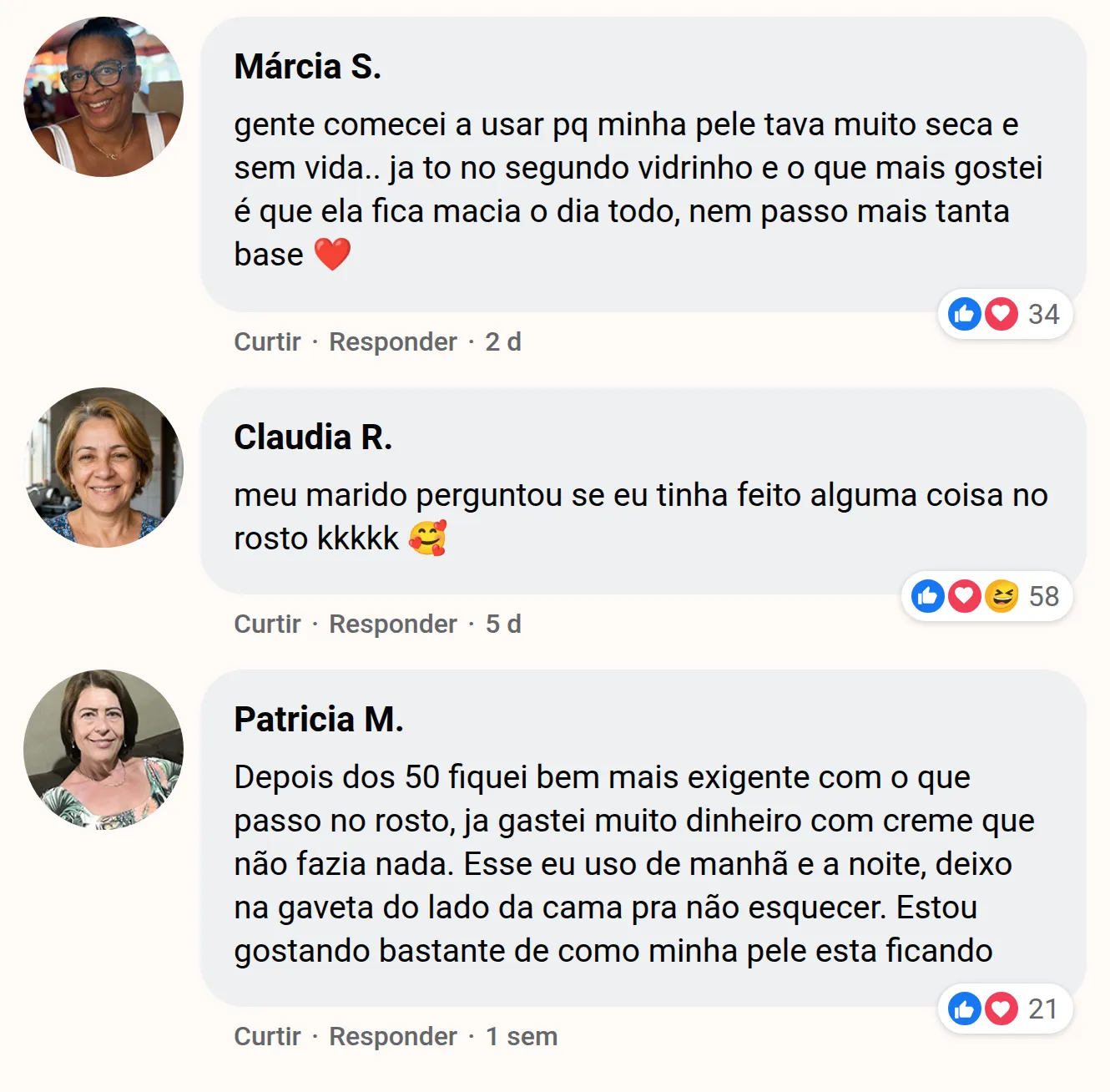 Comentários de três leitoras: Márcia S. conta que a pele ficou macia o dia todo, Claudia R. que o marido perguntou se ela tinha feito algo no rosto e Patricia M. que usa de manhã e à noite