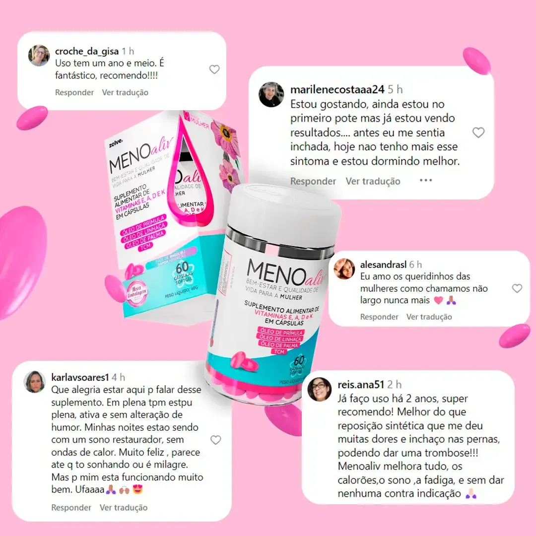 Comentários de clientes nas redes sociais contando a experiência com o Meno Aliv