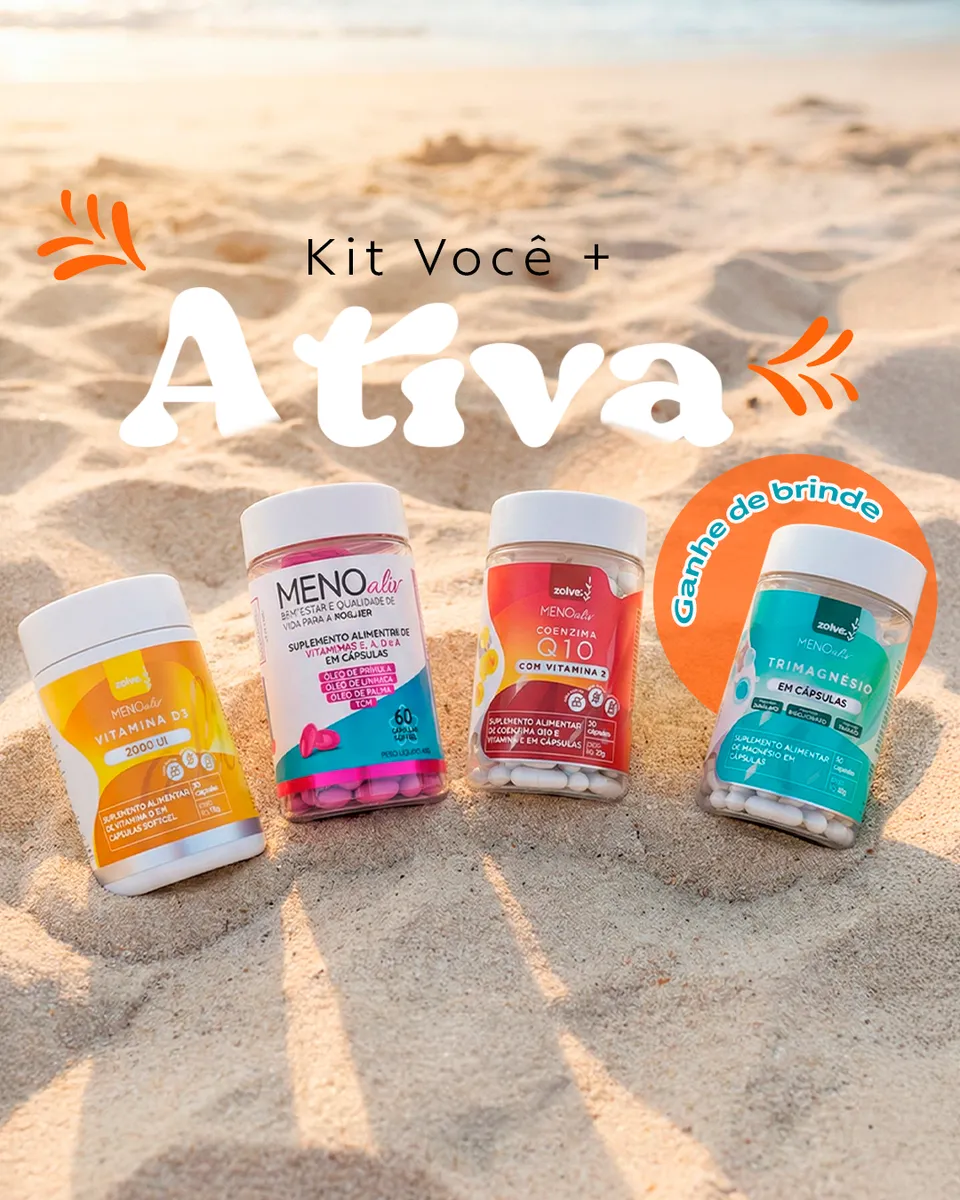 Kit Você + Ativa: Vitamina D3, Meno Aliv, Coenzima Q10 e Trimagnésio na areia da praia com selo Ganhe de brinde